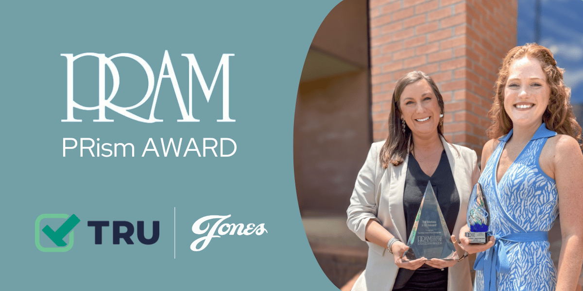 TRU Solutions and Jones Capital PRAM PRism Award Winners