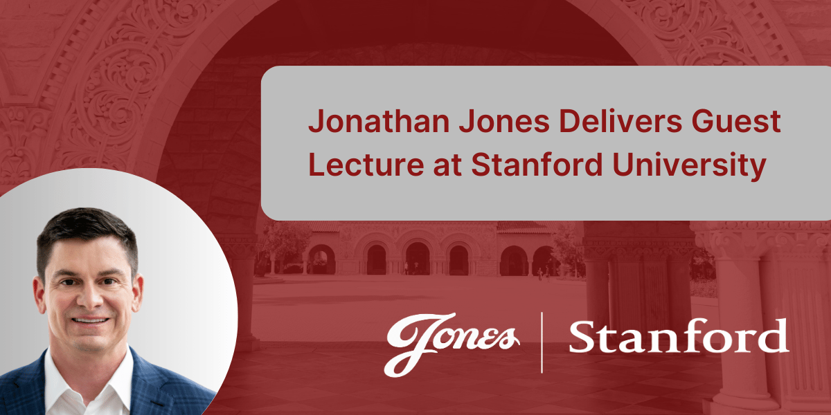 Jonathan Jones Delivers Guest Lecture at Stanford University on Building Enduring Enterprises